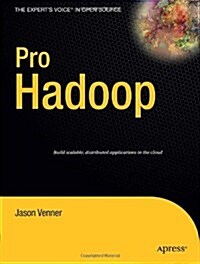 Pro Hadoop (Paperback, 1st)
