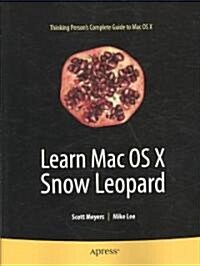 Learn Mac OS X Snow Leopard (Paperback, 2009)