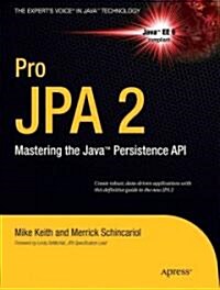 [중고] Pro JPA 2: Mastering the Java Persistence API (Paperback)