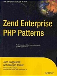 Zend Enterprise PHP Patterns (Paperback, 1st)
