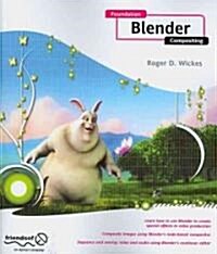 Foundation Blender Compositing [With DVD] (Paperback)