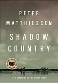 Shadow Country, Part 2: A New Rendering of the Watson Legend (Audio CD)