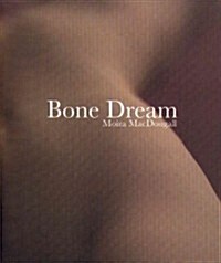 Bone Dream (Paperback)