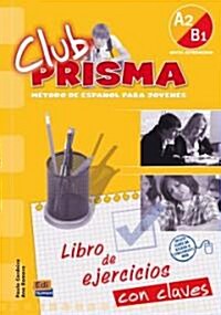 Club prisma / Prisma Club (Paperback, Pass Code, Workbook)