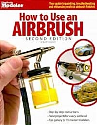 How to Use an Airbrush (Paperback, 2)