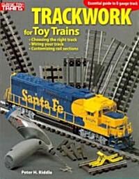 Trackwork for Toy Trains (Paperback)