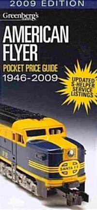 American Flyer Pocket Price Guide 1946-2009 (Paperback)