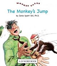 The Monkeys Jump (School & Library)