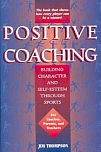 Positive Coaching (Paperback)