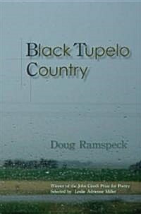 Black Tupelo Country (Paperback)