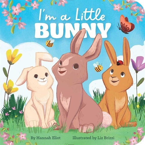 Im a Little Bunny (Board Books)