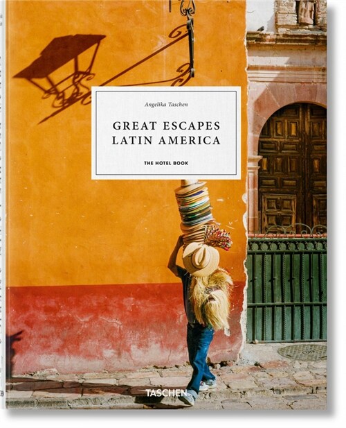 Great Escapes Latin America. the Hotel Book (Hardcover)