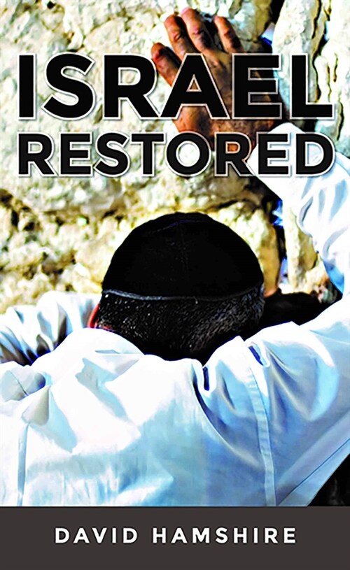 Israel Restored (Paperback)