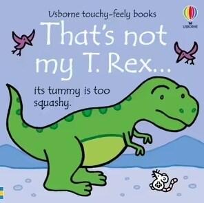 Thats Not My T. Rex... (Board Book)