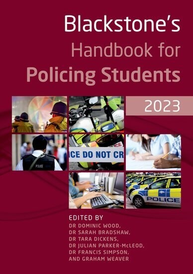 Blackstones Handbook for Policing Students 2023 (Paperback, 17 Revised edition)