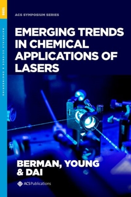 Emerging Trends in Chemical Applications of Lasers (Hardcover)