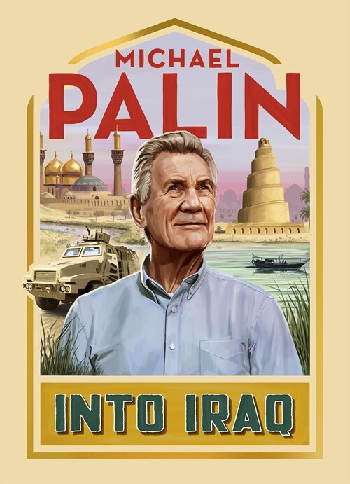 Into Iraq (Hardcover)