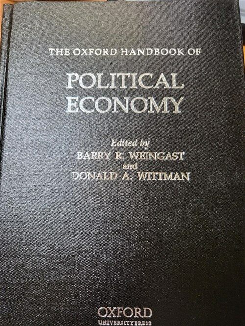 [중고] The Oxford Handbook of Political Economy (Hardcover)