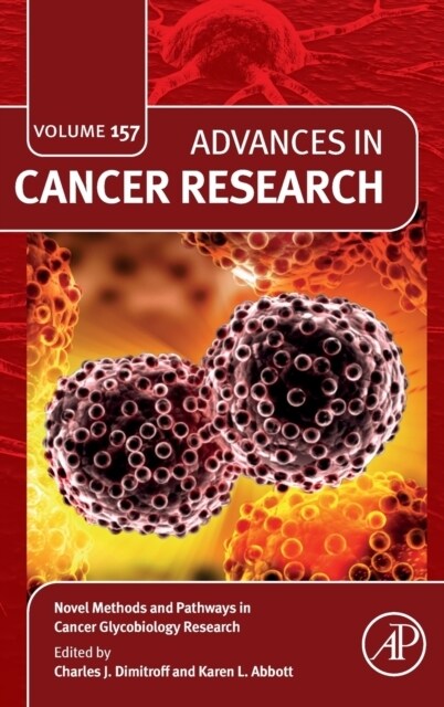 Novel Methods and Pathways in Cancer Glycobiology Research (Hardcover)