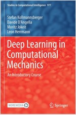 Deep Learning in Computational Mechanics: An Introductory Course (Paperback)
