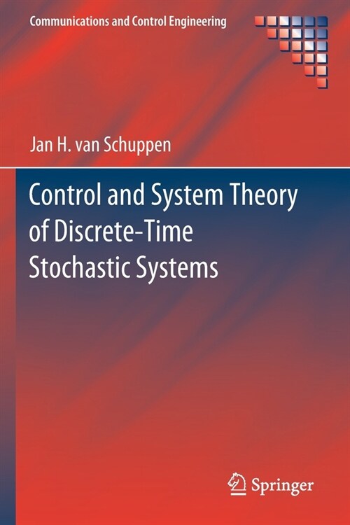 Control and System Theory of Discrete-Time Stochastic Systems (Paperback)