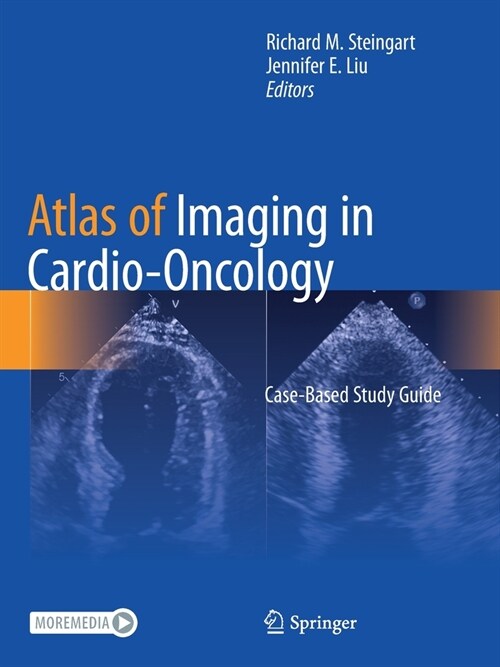 Atlas of Imaging in Cardio-Oncology: Case-Based Study Guide (Paperback)