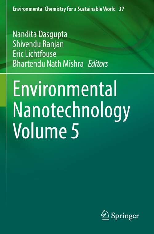 Environmental Nanotechnology Volume 5 (Paperback)