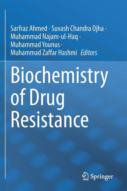 Biochemistry of Drug Resistance (Paperback)