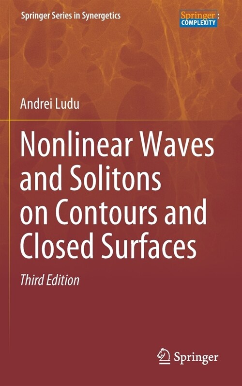 Nonlinear Waves and Solitons on Contours and Closed Surfaces (Hardcover, 3, 2022)