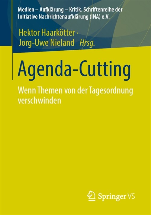 Agenda-Cutting: Wenn Themen Von Der Tagesordnung Verschwinden (Paperback, 1. Aufl. 2023)