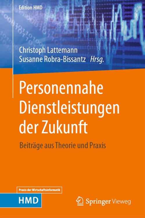 Personennahe Dienstleistungen Der Zukunft: Beitr?e Aus Theorie Und Praxis (Hardcover, 1. Aufl. 2023)