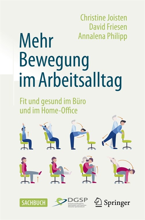 Mehr Bewegung Im Arbeitsalltag: Fit Und Gesund Im B?o Und Im Home-Office (Paperback, 1. Aufl. 2022)