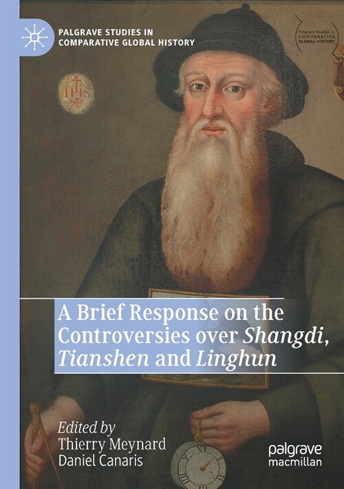 A Brief Response on the Controversies over Shangdi, Tianshen and Linghun (Paperback)