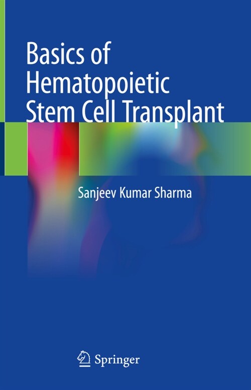 Basics of Hematopoietic Stem Cell Transplant (Hardcover)