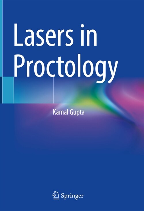 Lasers in Proctology (Hardcover)