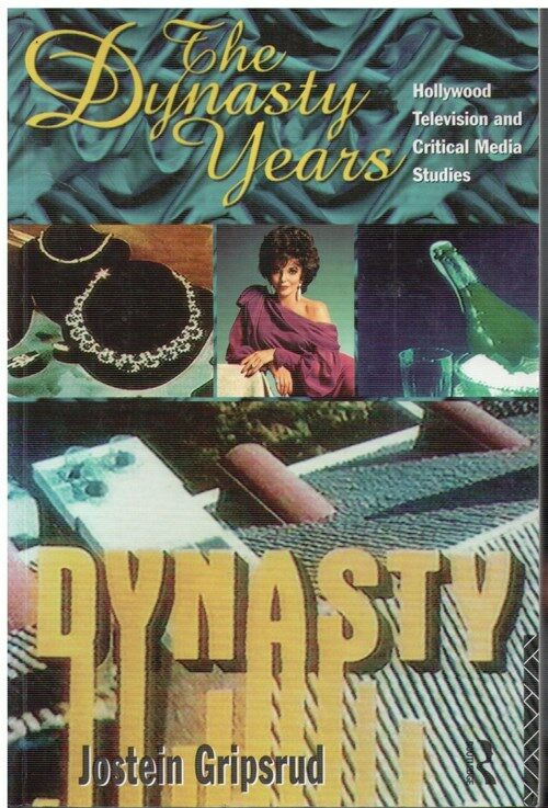 [중고] The Dynasty Years : Hollywood Television and Critical Media Studies (Paperback)