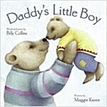 [중고] Daddy‘s Little Boy (Hardcover, 1st)