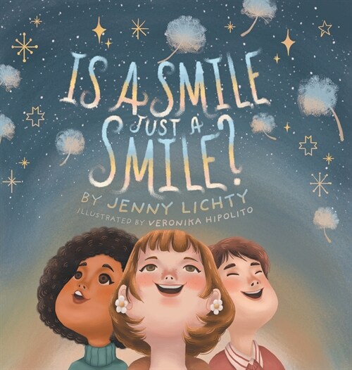 Is a Smile Just a Smile? (Hardcover)