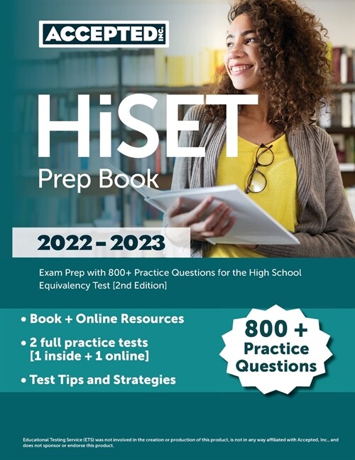 HiSET Prep Book 2022-2023: Exam Prep with 800+ Practice Questions for the High School Equivalency Test [2nd Edition] (Paperback)