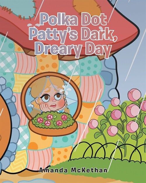 Polka Dot Pattys Dark, Dreary Day (Paperback)