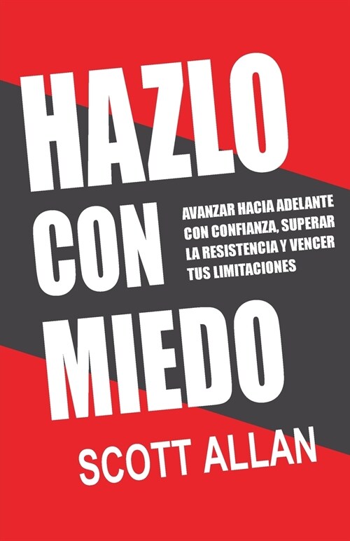 Hazlo Con Miedo (Paperback)