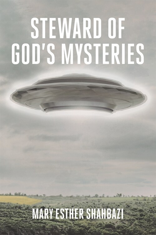 Steward of Gods Mysteries (Paperback)