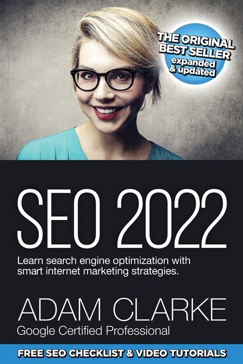 Seo 2022: Learn search engine optimization with smart Internet marketing strategies (Paperback)