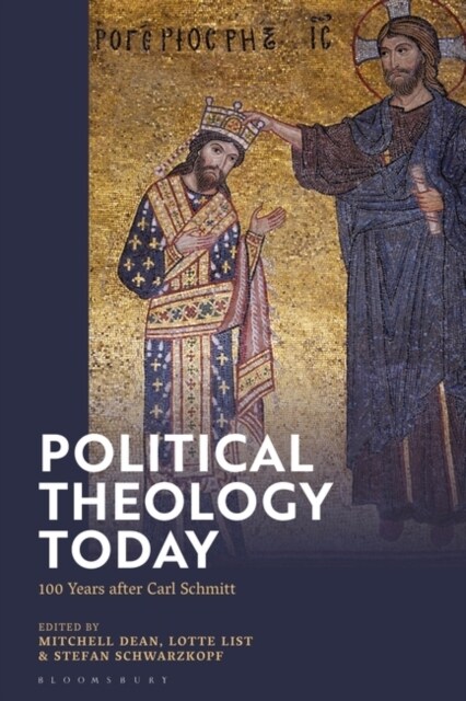 Political Theology Today : 100 Years after Carl Schmitt (Paperback)