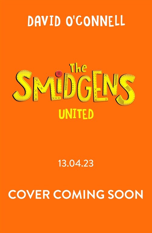 The Smidgens United (Paperback)