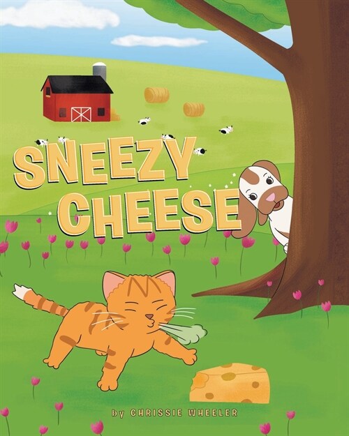 Sneezy Cheese (Paperback)