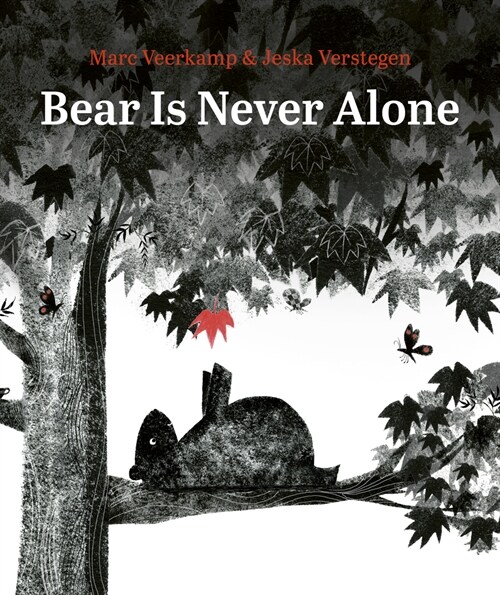 Bear Is Never Alone (Hardcover)