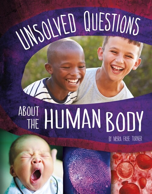 Unsolved Questions about the Human Body (Hardcover)
