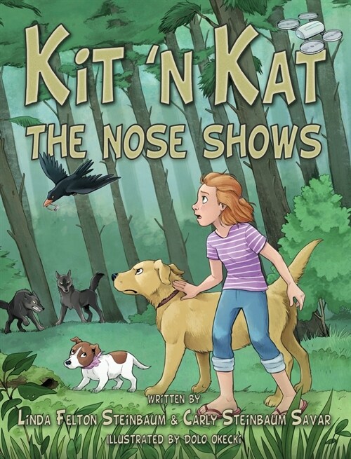 Kit n Kat: The Nose Shows (Hardcover)