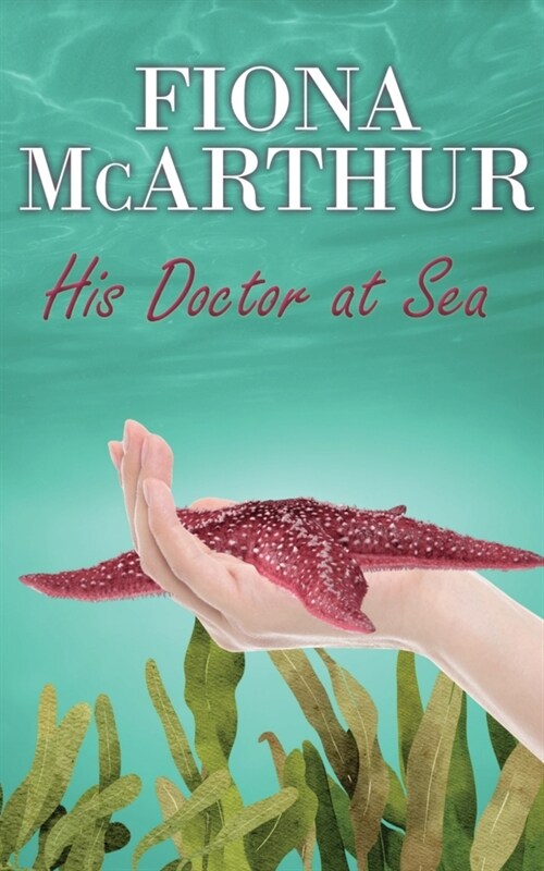 His Doctor at Sea (Paperback)